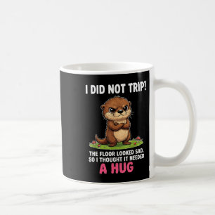 Taza De Café No me tropecé el piso parecía triste que necesitab