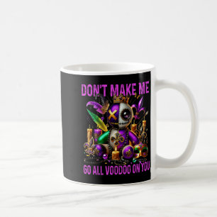 Taza De Café No Me Vuelvo Totalmente Oscuro Voodoo