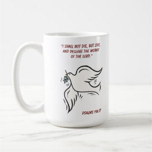 Taza De Café No moriré sino salmos vivos 118