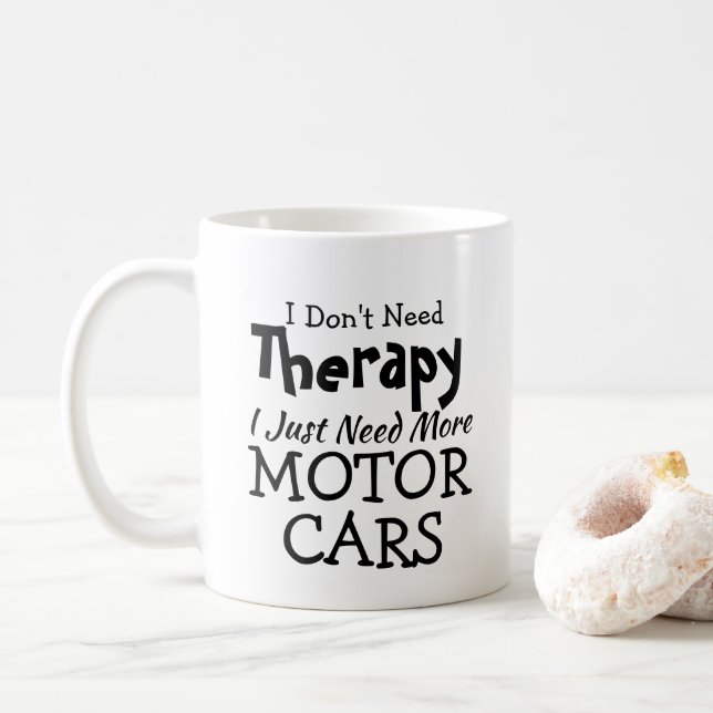 Taza De Café No necesitas terapia sólo autos Navidad cumpleaños (Con donut)