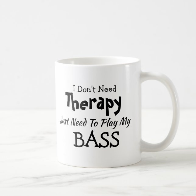 Taza De Café No necesitas terapia, solo juegas BASS Nochebuena  (Derecha)
