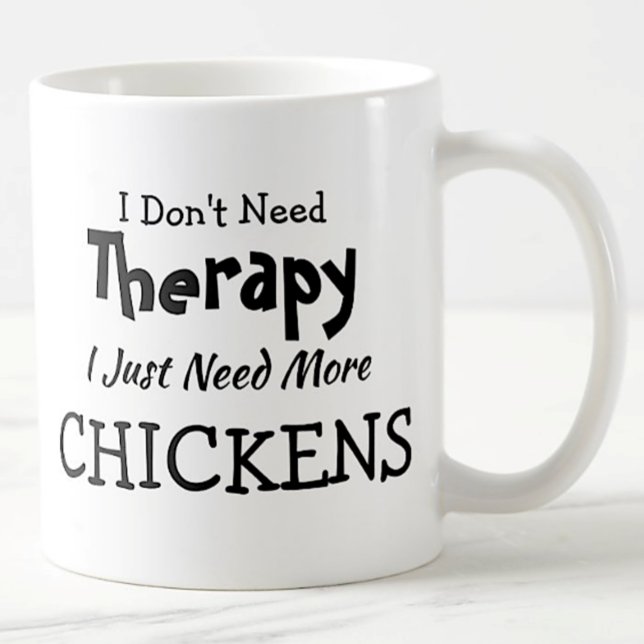 Taza De Café No necesitas terapia sólo más gallinas cumpleaños (Subido por el creador)