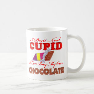 Taza De Café No necesito a Cupido