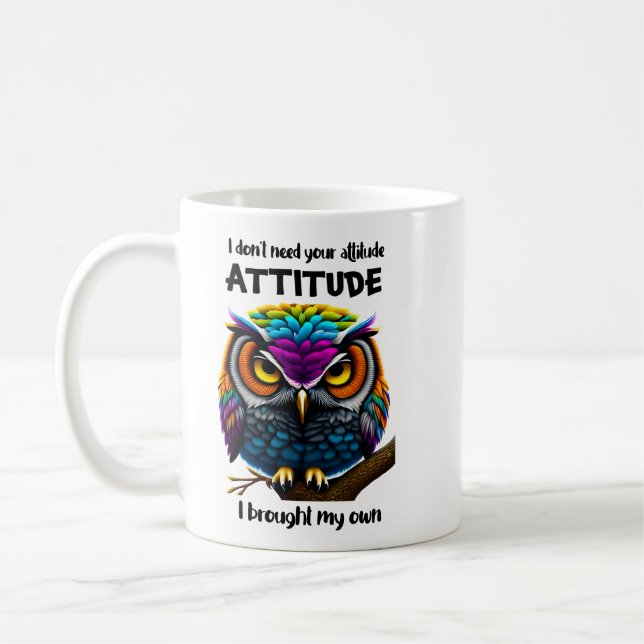 Taza De Café No Necesito Tu Actitud (Izquierda)