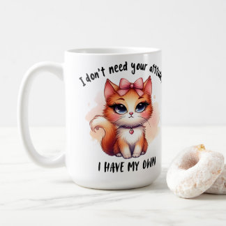 Taza De Café No Necesito Tu Actitud Regalo Divertido para Amant