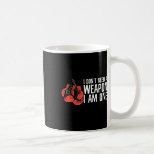 Taza De Café No necesito un arma, soy un boxeador