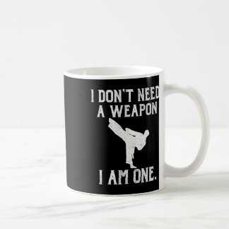 Taza De Café No Necesito Un Arma Soy Uno - Karate Divertido