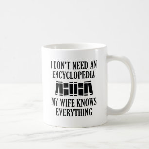 Taza De Café No necesito una enciclopedia