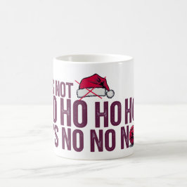 Taza De Café No No No No No No
