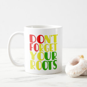 Taza De Café No olviden sus raíces-T-Shi afroamericano