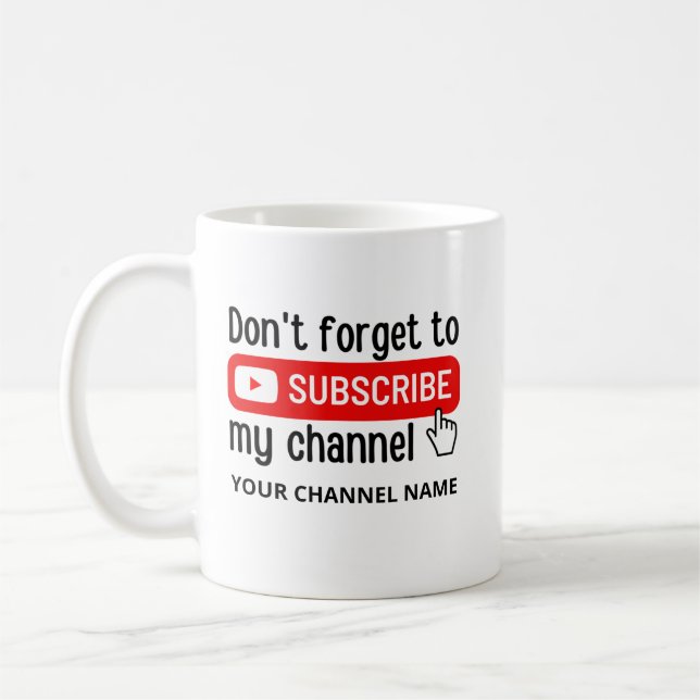 Taza De Café No Olvides Suscribir Mi Canal Personalizado  (Izquierda)