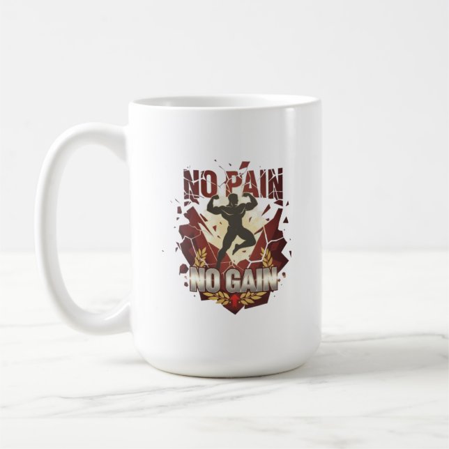 Taza De Café "No Pain, No Gain: Strength and Motivation Design  (Izquierda)