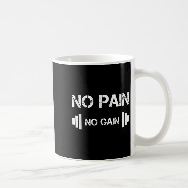 Taza De Café No Pain No Gain Workout Motivation  (Derecha)
