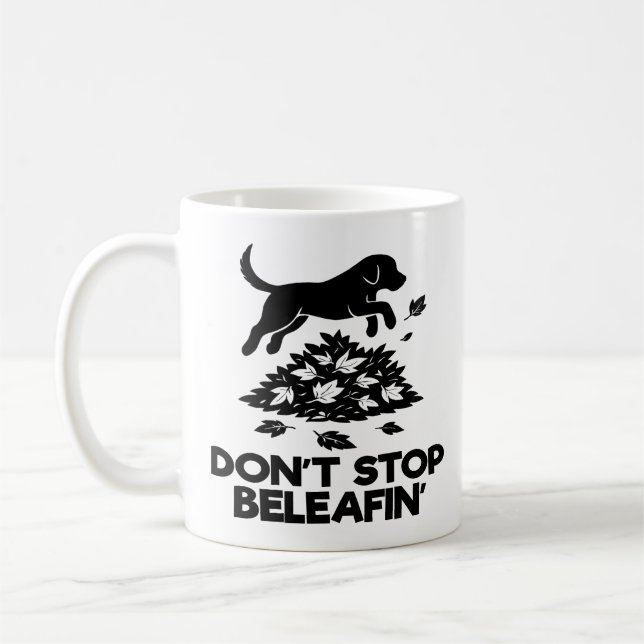 Taza De Café No pares el beleafing (Izquierda)