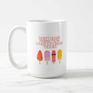 Taza De Café No persigan a la perfección