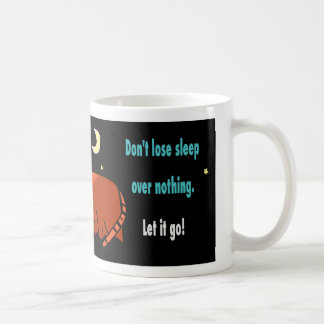 Taza De Café No pierdas el sueño por nada de citar