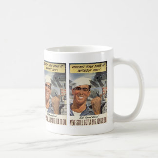 Taza De Café No podría haberlo hecho sin usted Mug