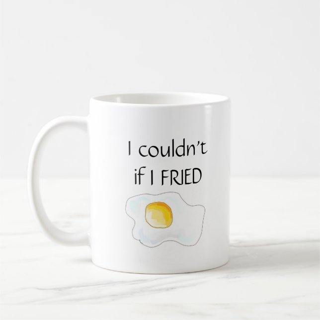 Taza De Café "No podría si freí " (Izquierda)