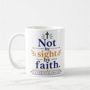 Taza De Café No por vista sino por fe Verso cristiano inspirado