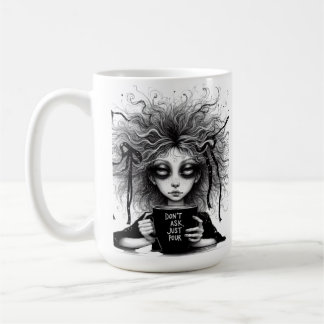 Taza De Café No preguntes, solo aguanta