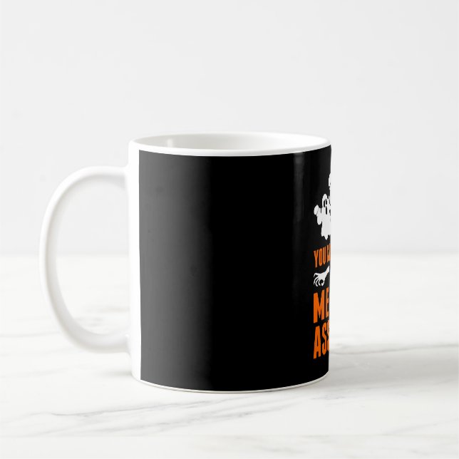 Taza De Café No Puedes Asustarme Como Asistente Médico (Izquierda)