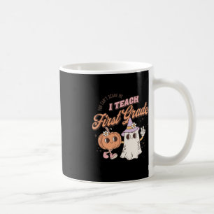 Taza De Café No puedes asustarme enseño primer grado a profesor