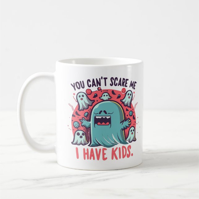 Taza De Café No puedes asustarme, tengo hijos, Halloween fantas (Izquierda)