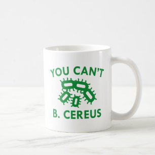 Taza De Café No puedes B. Cereus