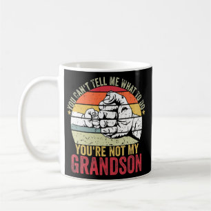 Taza De Café No puedes decirme qué hacer, no eres mi
