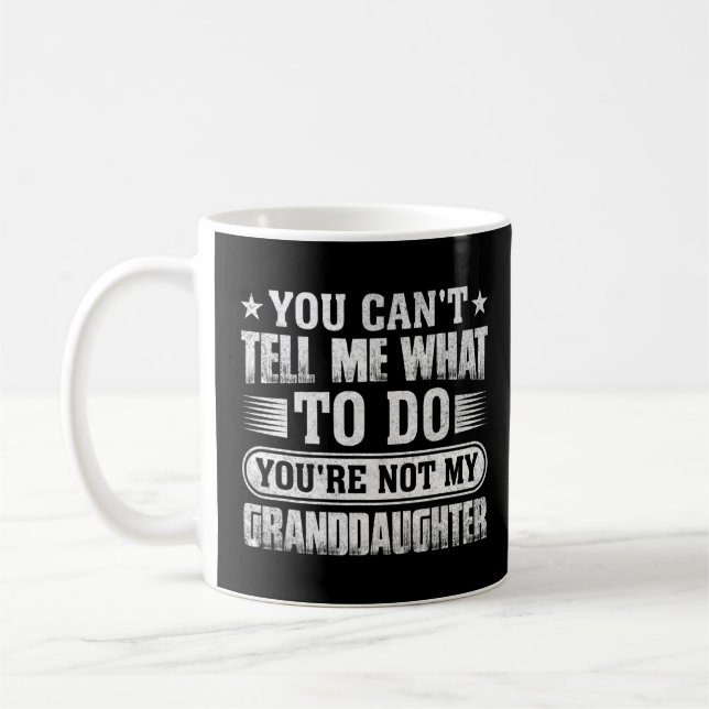 Taza De Café No puedes decirme qué hacer, no eres mi abuela (Izquierda)