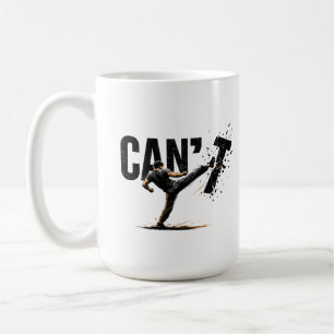 Taza De Café No Puedes Dejar de Luchar Artes Marciales Kickboxi