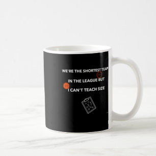 Taza De Café No puedo enseñar tamaño - Cita de baloncesto