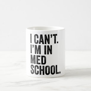 Taza De Café No puedo estar en la escuela secundaria