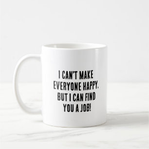 Taza De Café No puedo hacer feliz a todos, no soy pizza. Pero