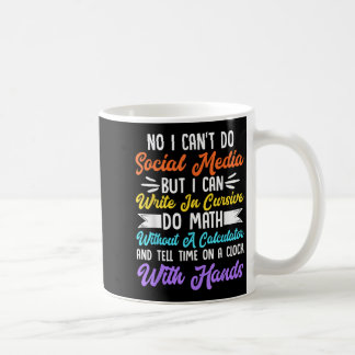 Taza De Café No puedo hacer medios sociales pero puedo escribir