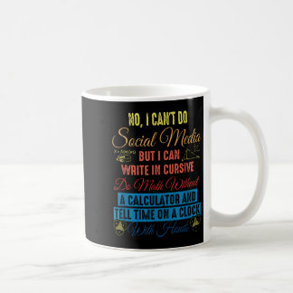 Taza De Café No puedo hacer medios sociales pero puedo escribir