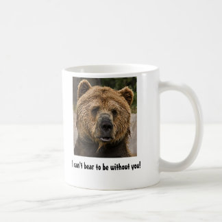 Taza De Café ¡No puedo llevar estar sin usted!