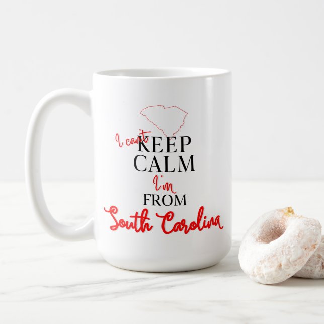 Taza De Café No puedo mantener la calma soy de Carolina del Sur (Con donut)