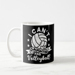 Taza De Café No puedo mi hija tiene madre de voleibol