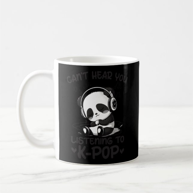 Taza De Café No Puedo Oír Escuchar A Kpop Panda K-Pop Merch (Izquierda)