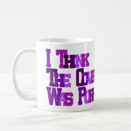 Taza De Café No Puedo Recordar el Título, Pero...