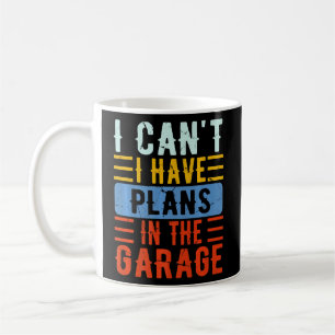 Taza De Café No puedo tener planes en el mecánico de garaje