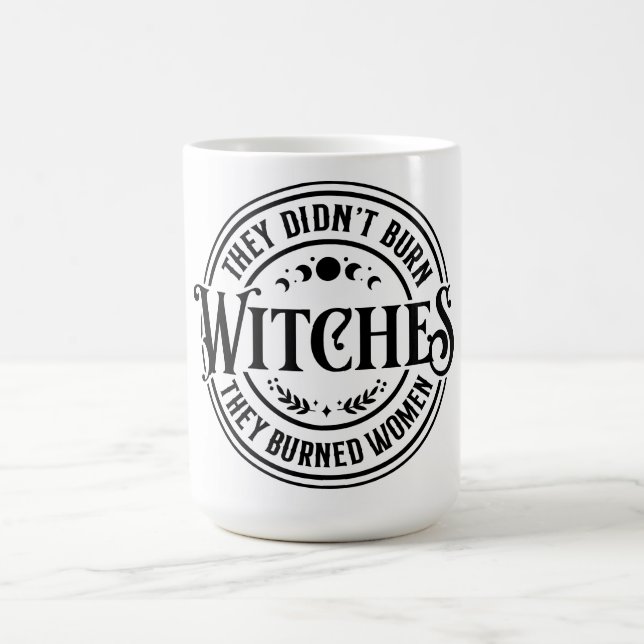 Taza De Café No quemaron brujas (Centro)
