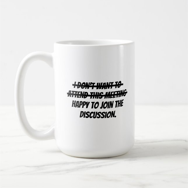 Taza De Café No quiero asistir (Izquierda)