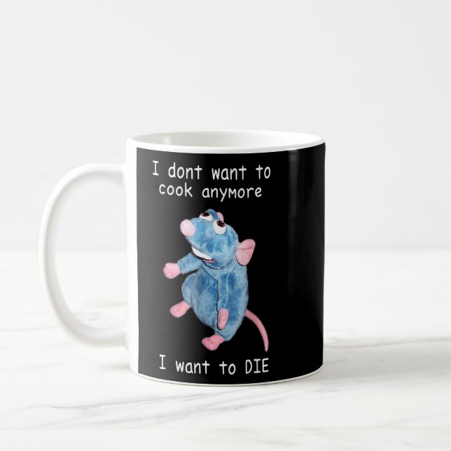 Taza De Café No quiero cocinar más, quiero morir (Izquierda)