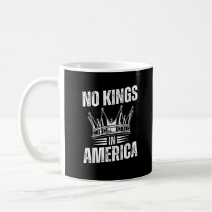 Taza De Café No Reyes En América Independencia De Estados Unido