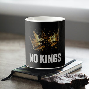 Taza De Café No Reyes Protestan