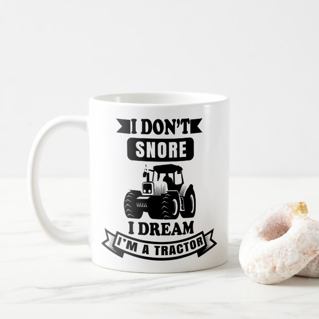 Taza De Café no ronco, sueño que soy un tractor (Con donut)