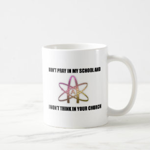 Taza De Café No ruegue en mi escuela