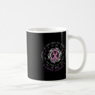 Taza De Café No sabemos cuán fuertes somos los alzheimer